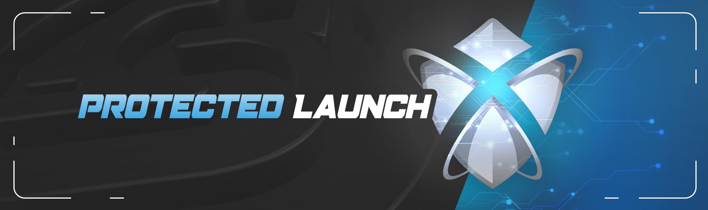 banner protected launch